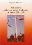 Solidarność na terenie gminy Grabowiec w latach 1980-1989