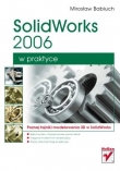 SolidWorks 2006 w praktyce