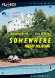 Somewhere Między miejscami