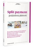 Split payment - podzielona płatbość w VAT