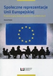 Społeczne reprezentacje Unii Europejskiej