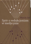 Spór o redukcjonizm w medycynie