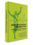 Sport wyczynowy i rekreacyjny - problemy kardiologa i internisty