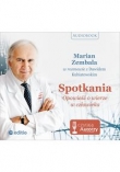 Spotkania Opowieść o wierze w człowieka
