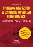 Sprawozdawczość w zakresie operacji finansowych.