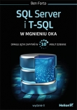 SQL Server i T-SQL w mgnieniu oka. Wydanie II