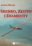 Srebro złoto i diamenty