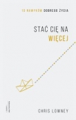 Stać cię na więcej