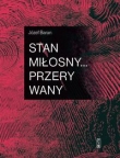 Stan miłosny...przerywany