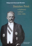 Stanisław Patek w dyplomacji i polityce (1914?1939)
