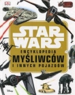 Star Wars Encyklopedia myśliwców i innych pojazdów