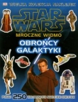 Star Wars Mroczne Widmo Obrońcy Galaktyki