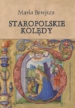 Staropolskie kolędy.