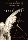 Start a fire. Runda pierwsza