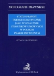 Status prawny energii elektrycznej jako wyznacznik stosunków umownych w polskim prawie prywatnym