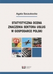 Statystyczna ocena znaczenia sektora usług w gospodarce Polski