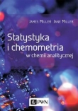 STATYSTYKA I CHEMOMETRIA W CHEMII ANALI TYCZNEJ BR.PWN 9788301183035