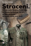 Straceni Oficerowie Wojska Polskiego w obozie jenieckim NKWD w Starobielsku