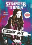 Stranger Things Runaway Max