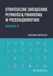Strategiczne zarządzanie płynnością finansową w przedsiębiorstwie
