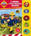 STRAŻAK SAM Z DROGI STRAŻ POŻARNA ..DŹWI 9788327482532