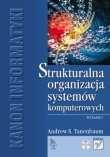 Strukturalna organizacja systemów komputerowych. Wydanie V
