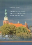 Struktury parafialne diecezji chełmskiej w XVII-XVIII wieku