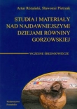 Studia i materiały nad najdawniejszymi dziejami równiny gorzowskiej t.5