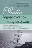 Studia logopedyczno-lingwistyczne Księga Jubileuszowa z okazji 70-lecia urodzin profesora Edwarda Łuczyńskiego