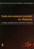 Studia nad wczesnymi żywotami św. Wojciecha