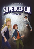 Supercepcja Początek