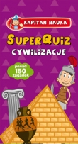 SuperQuiz Cywilizacje Kapitan Nauka