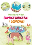 Superzwierzaki i dzieciaki