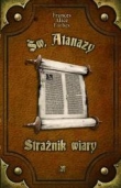 Św. Atanazy. Strażnik wiary