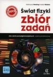 Świat fizyki. Szkoła ponadgimnazjalna. Zbiór zadań. Zakres podstawowy