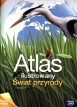 Świat Przyrody. Atlas ilustrowany