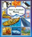 Świat w obrazkach. Morze