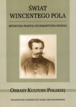 Świat Wincentego Pola Retoryczna tradycja czy romantyczna swoboda