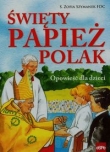 Święty Papież Polak. Opowieści dla dzieci