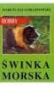 Świnka morska. Hobby