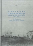Syberyjska korespondencja zesłańców postyczniowych (1864-1866)