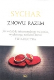 Sychar Znowu razem
