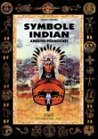 Symbole Indian Ameryki Północnej