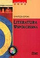 Synteza epoki. Literatura współczesna. Matura