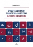 System grafematyczny współczesnej polszczyzny na tle innych systemów pisma