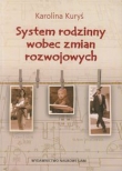 System rodzinny wobec zmian rozwojowych