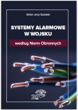 Systemy alarmowe w wojsku według Norm Obronnych