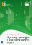 Systemy operacyjne i sieci komputerowe część 2 z płytą CD