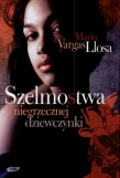 Szelmostwa niegrzecznej dziewczynki