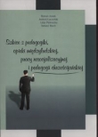 Szkice z pedagogiki, opieki międzyludzkiej, pracy resocjalizacyjnej i dedagogii chrześcijańskiej